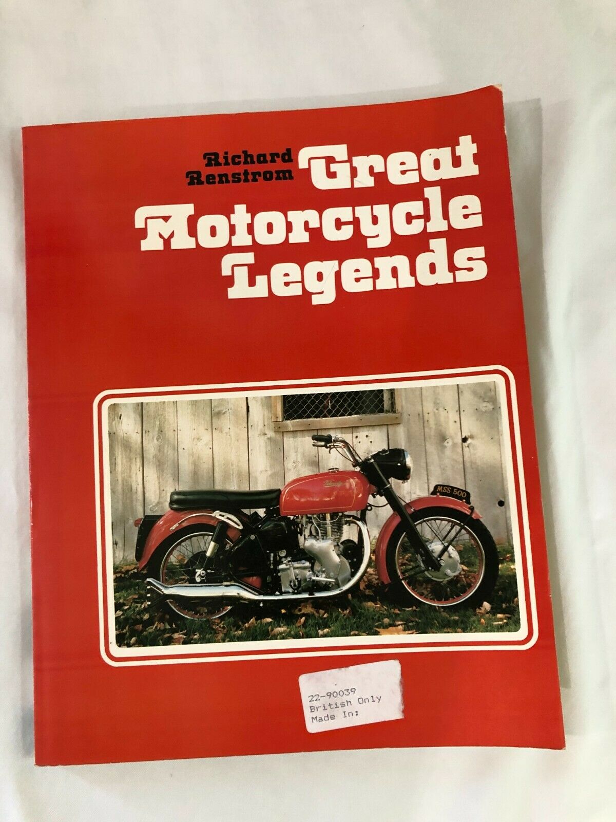 Great Motorcycle Legends By Richard Renstrom Bsa Bmw Honda Triumph Matchless Ajs